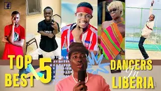 Top 5 best Dancers in Liberia (2024/2025) #newliberianmusic #liberiandancers #toplibdancers