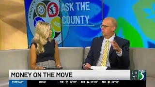 Ask the County: Money on the Move