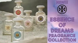 Коллекция ароматов Tory Burch ESSENCE OF DREAMS | Первые впечатления
