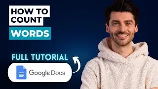How to Count Words in Google Docs [2026 Guide]