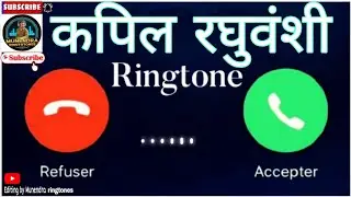 kapil raghuvanshi💢Name Rington 2025 Hindi Rington New Song Rington Mobile Phone Rington Love Rington
