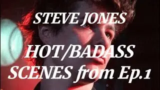 Fx Pistol- Steve Jones Hot/Badass scene pack 1080p