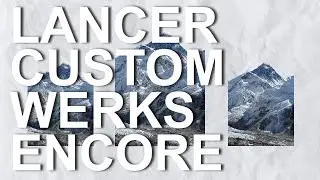 Lancer Custom Werks Encore, a Lancer Builds Review Series, Episode 64: GMS