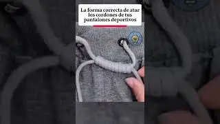 La forma correcta de atarlos cordones de tuspantalones deportivos #curiosidades #shorts