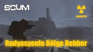 SCUM | Radyasyonlu B&ouml;lgede Uranyum Nasıl &Ccedil;ıkarılır? Detaylı Rehber!☢️