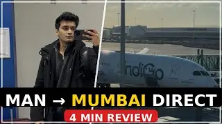 Manchester to Mumbai IndiGo Direct Flight | #IndiGo #FlightReview #DirectFlight #UKtoIndia #Aviation