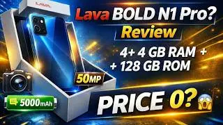 Lava Bold N1 Pro Unboxing & Review 🔥 | 4GB+128GB Budget Smartphone | Price, Features, Camera Test