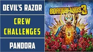 Devil's Razor: All Crew Challenges Locations | Borderlands 3