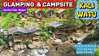 TEMPAT GOKIL MAKAN MINUM DIATAS KALI  ~ KALI WATU  SENTUL KAB. BOGOR