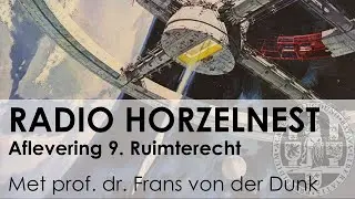Radio Horzelnest - Aflevering 9: Ruimterecht