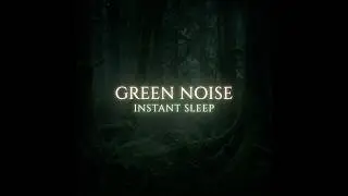 🟢 Green Noise for Deep Sleep (Black Screen) - 1 Hour | Reduce Cortisol & Anxiety