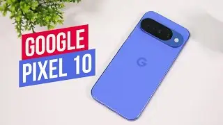 Обзор Google Pixel 10