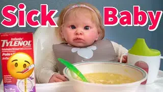 Sick Reborn Baby! Realistic Toddler Doll Morning Routine Roleplay
