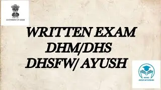 Written Examination Notice DME/ DHS/ DHSFW/ AYUSH