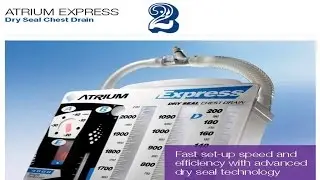 Atrium Express Dry Seal Chest Drain 2   Setup