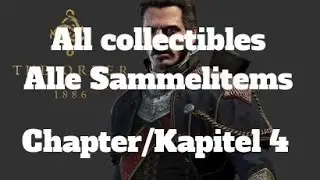 The Order: 1886 - All collectibles/alle Sammelitems - Kapitel 4