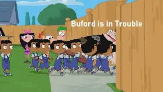 Phineas and Ferb - Buford is in Trouble