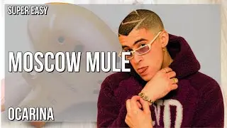How to play Moscow Mule by Bad Bunny on Ocarina (Tutorial)