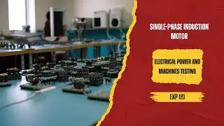 Exp9: Single-phase induction motor