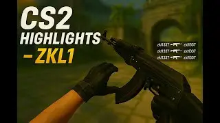 CS2 HIGHLIGHTS VIDEO - ZKL