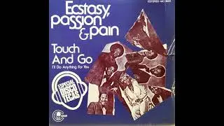 Ecstasy, Passion And Pain - Touch And Go (1976) Vinyl