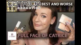 Full Face of Catrice Cosmetics 💄 Drugstore Favorites & New Releases ✨Best & Worst Products Reviewed!