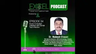 Poorly Controlled Diabetes with Genital Tract Infection | Dr. Mahesh Chavan