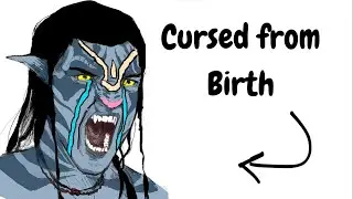 Why It Sucks To Be Born as a Navi