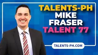 Talent 77 - Mike Fraser 🌟