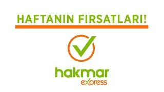 Hakmar Express | Haftanın Fırsat &Uuml;r&uuml;nleri