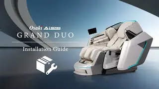Osaki GrandDuo Installation Guide