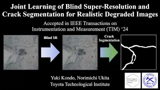 CSBSR: Joint Learning of Blind Super-Resolution and Crack Segmentation for Realistic Degraded Images