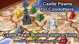 Making Castle Pawns for the Condottiere Board Game