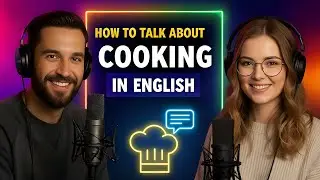 How to Talk About Cooking in English | Slow Conversation for English Listening Practice Lesson