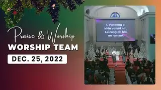 Praise & Worship || Christmas Program || Dec. 25, 2022