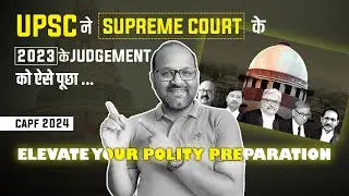 UPSC ने Supreme Court के Judgment को ऐसे पूछा ...|| UPSC PRELIMS 2025 || HIMANSHU SHUKLA SIR ||