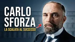 Carlo Sforza e i fatti scioccanti la verità dietro il mistero e perché lo nascondevano
