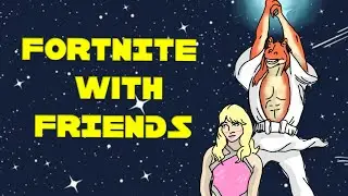 FORTNITE with JAR JAR (FEAT: WARDMAN)