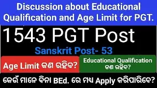 Age limit and Qualification for PGT ॥ Govt of Odisha ॥Selection process and Strategy of preparation