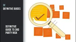 Definitive Guide to Managing Third-Party Risk | Definitive Guide Series | Compliance Next