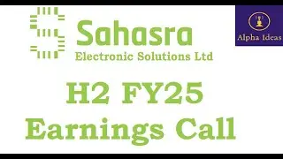 Sahasra Electronic Solutions H2 FY25 Earnings Call- Sahasra Electronic Solutions Ltd H2 Concall