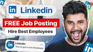 Linkedin&nbsp;Free&nbsp;Job&nbsp;Posting | How to Post&nbsp;a Job&nbsp;on Linkedin&nbsp;for Free