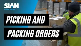 Picking and packing orders in NEW warehouse | SIAN Wholesale