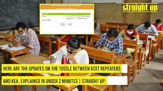 Here are the updates on the tussle between KCET repeaters and KEA, explained in under 2 minutes