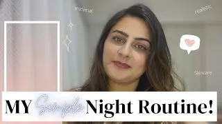 my REALISTIC night routine | Night Routine 2022 | night routines aesthetic | Night skincare routine