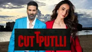Cuttputlli official trailer | Disney plus Hotstar | Akshay Kumar,Rakulpreet Singh | Cuttputli Poster
