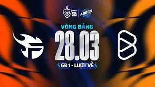 FPT x FLASH vs BOX GAMING | VÒNG BẢNG GĐ1 - ABBEN ENERGY ĐTDV MÙA XUÂN 2025 (28.03)