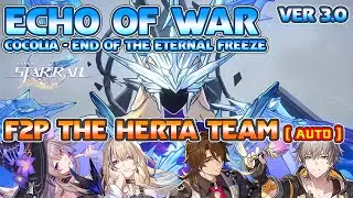 Full Auto Setup - Echo of War - Cocolia - End of the Eternal Freeze - F2P The Herta - (Difficult 6)