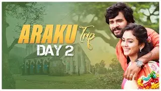 Araku Trip Day 2 || Mr & Mrs Ekhaari || Infinitum Media