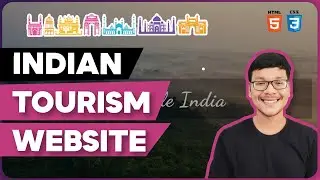Indian Tourism Website Using HTML & CSS | Full Stack Web Development
